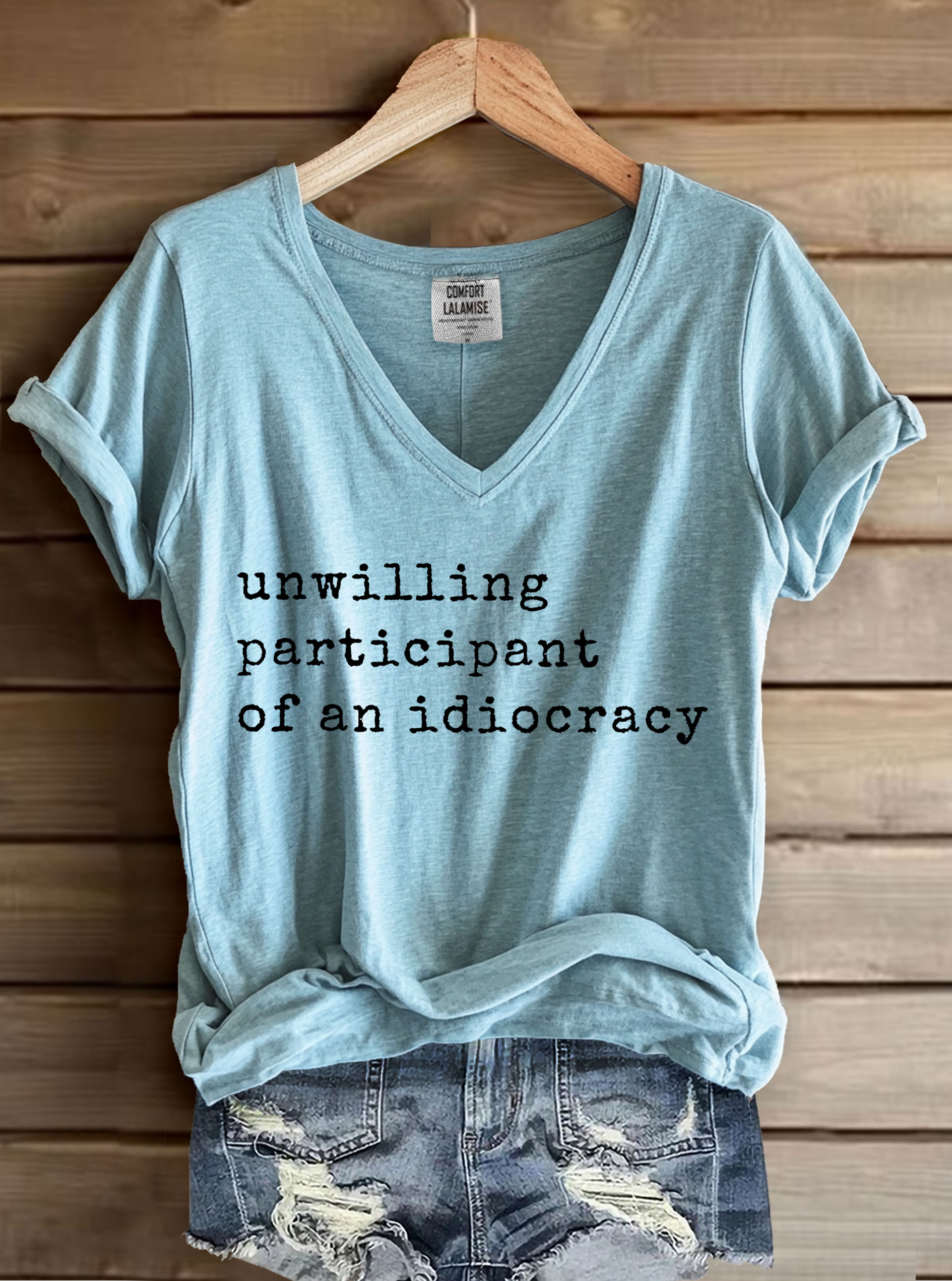 Unwilling Participant of an Idiocracy Print V-neck Casual T-Shirt