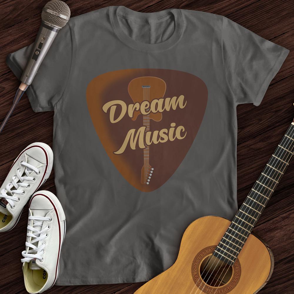 Dream of Music T-Shirt