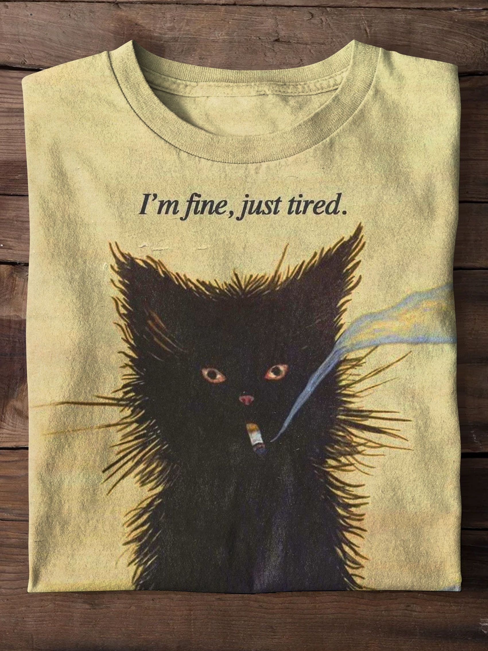 I‘m Fine Just Tired Smoking Cat Art Print Casaul Short Sleeve T-shirt