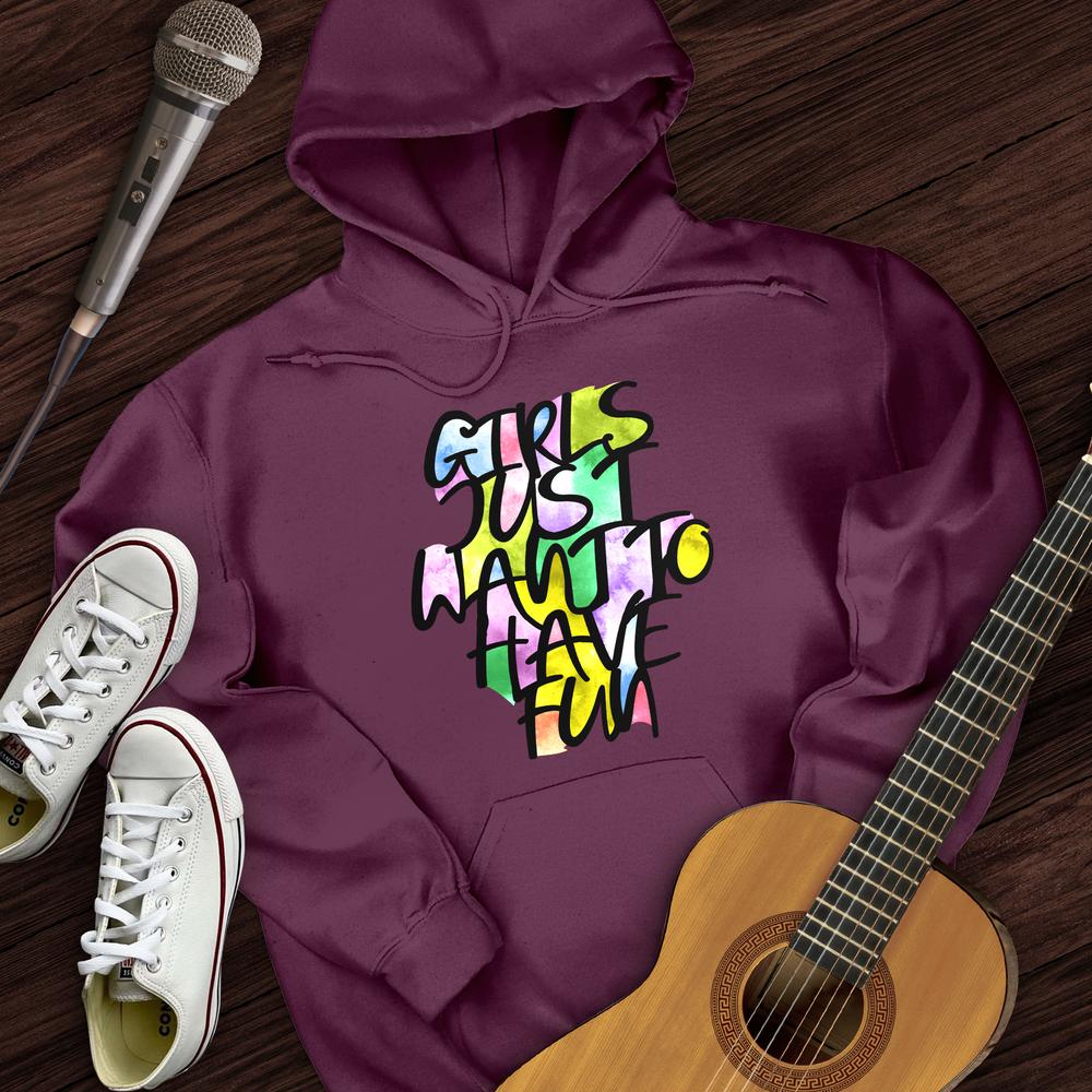 Want To Have Fun Hoodie