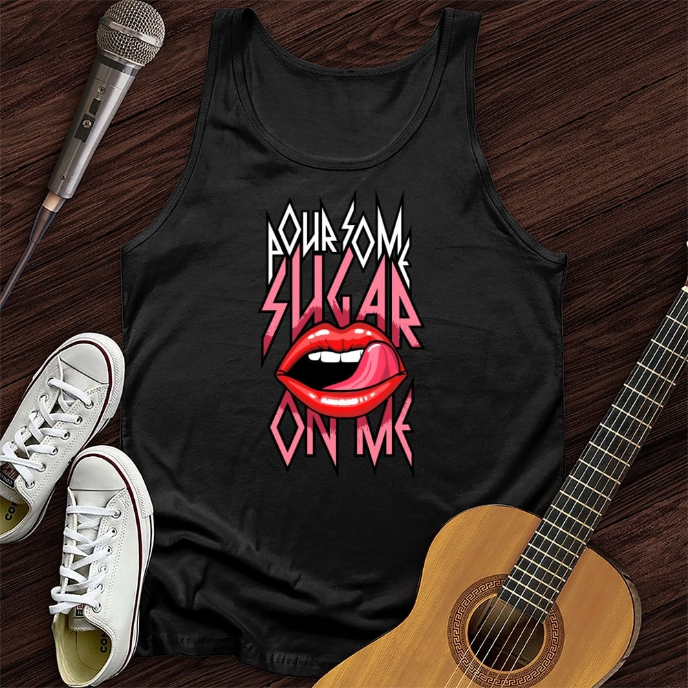 Sugar On Me Tank Top