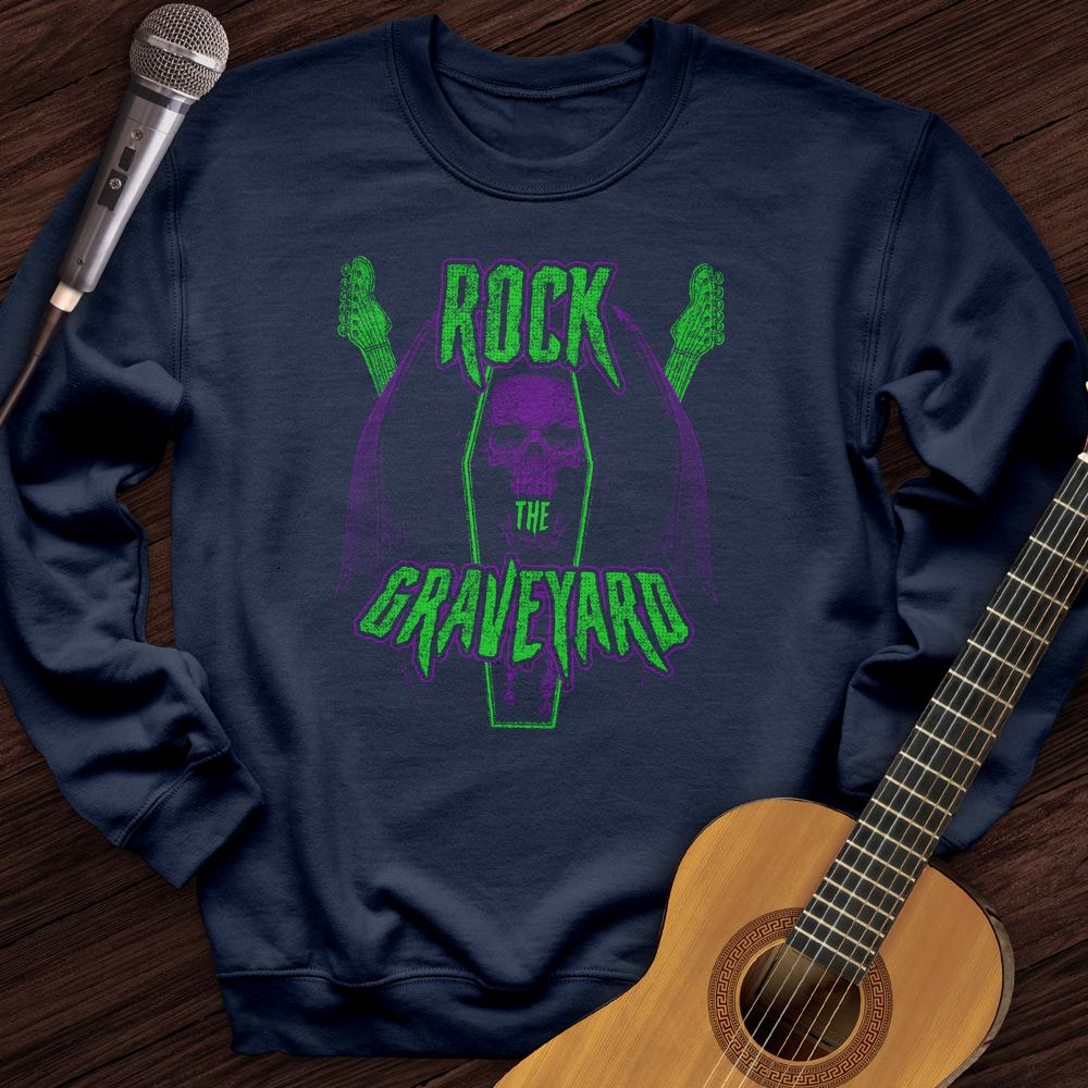 Rock The Graveyard Crewneck
