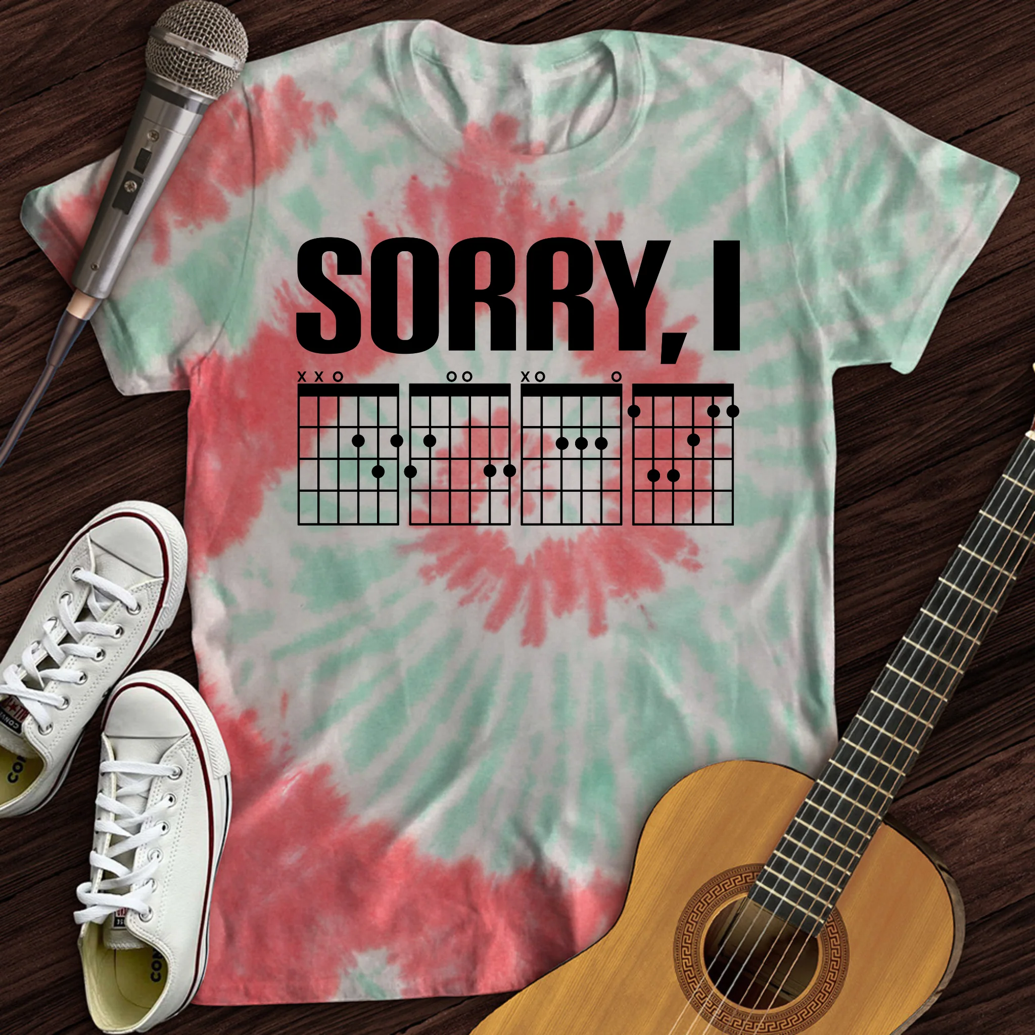 Sorry, I Tie Dye T-Shirt