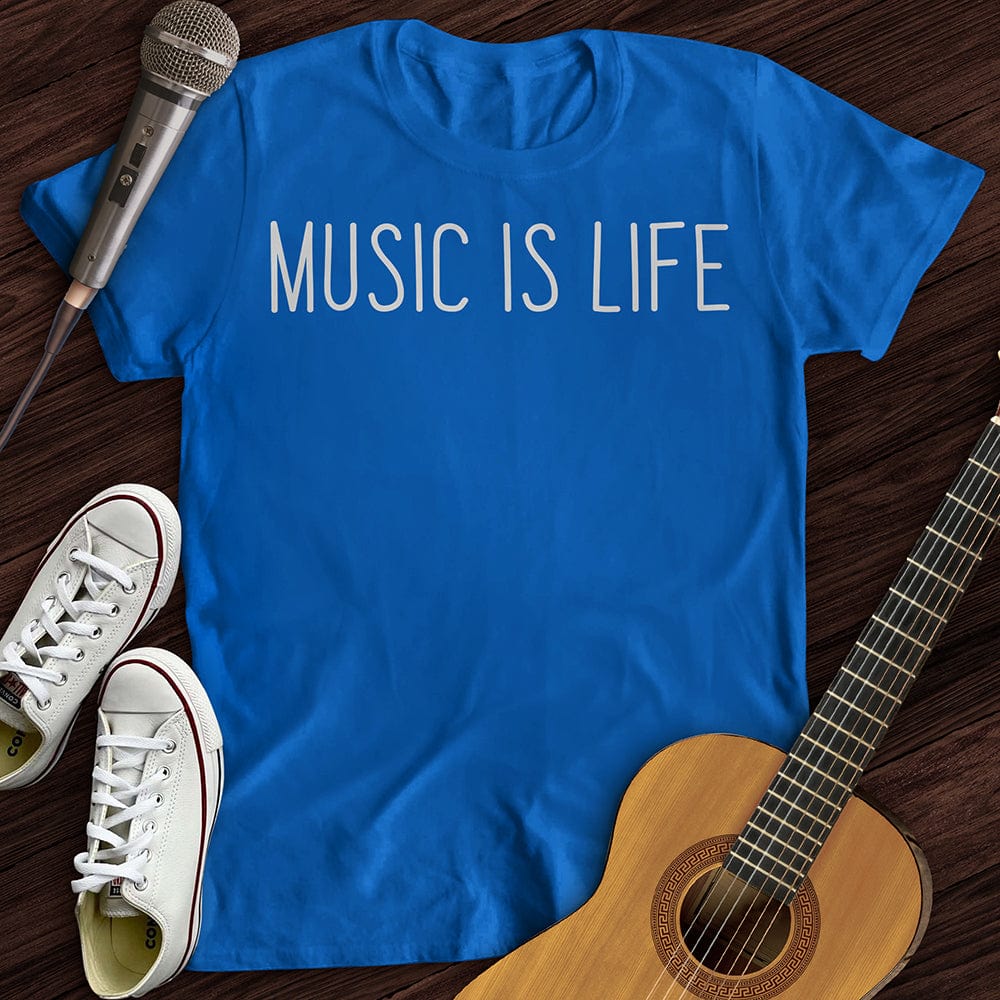 Music Is Life T-Shirt