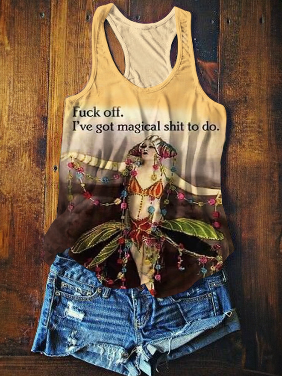 Fuck Off I've Got Magical Shit To Do Print Casual Tank Top