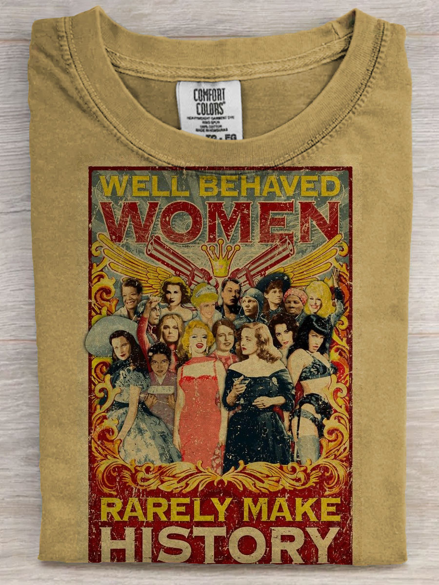 Vinatge Well Behaved Women  Art Print Casaul Short Sleeve T-shirt