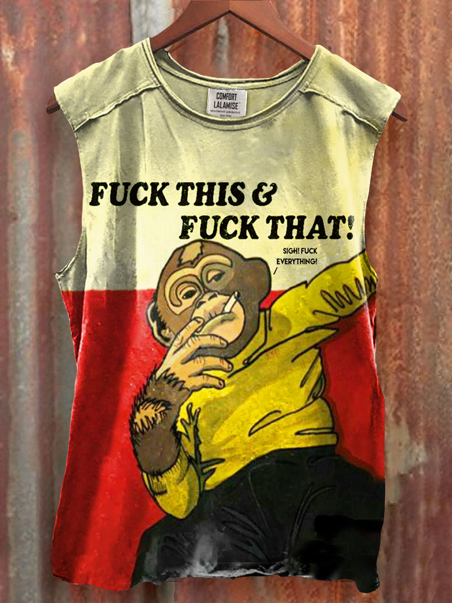Fuck Everthing Funny Art  Print 100% Cotton Casual Tank Top