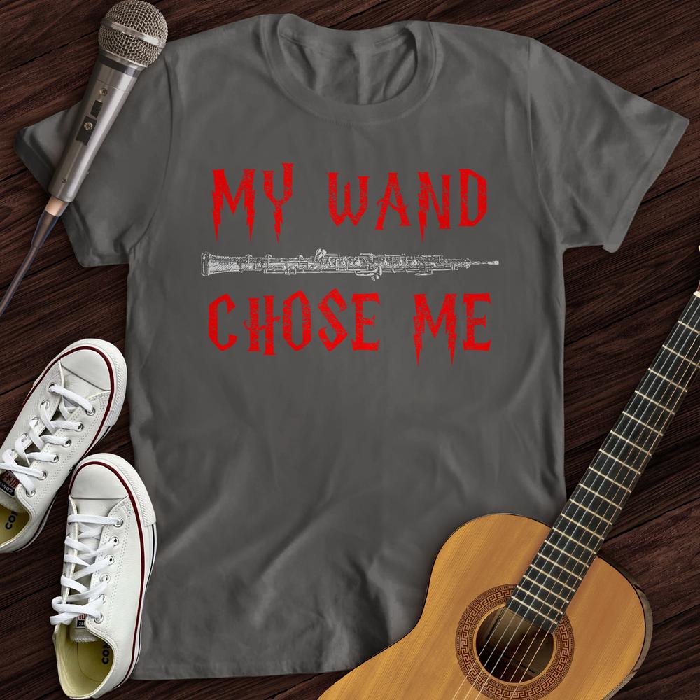 My Wand Chose Me T-Shirt