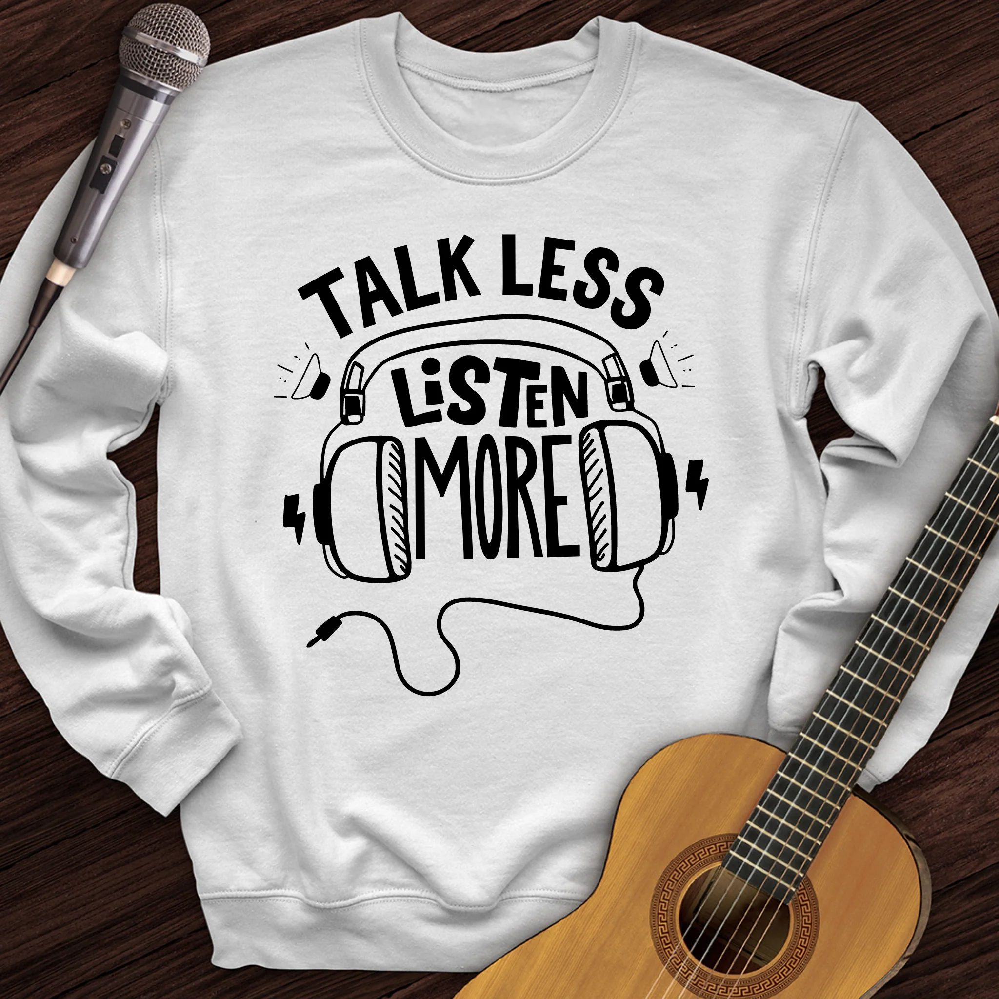 Listen More Crewneck