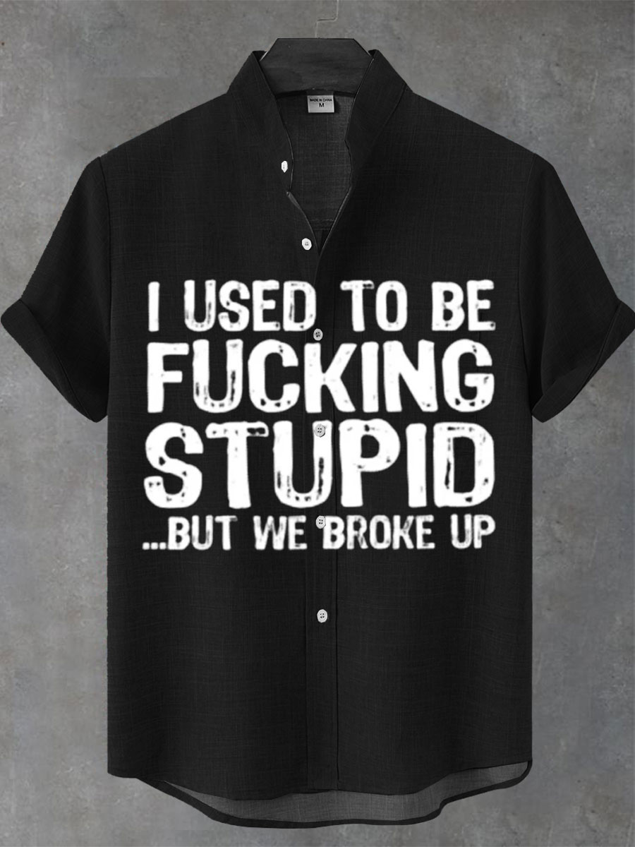 Funny Quote  Print Casual 100% Cotton Shirt