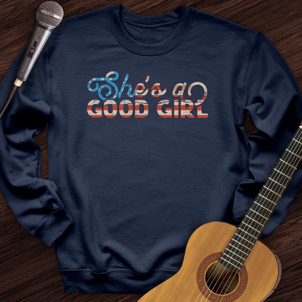 She's A Good Girl Crewneck