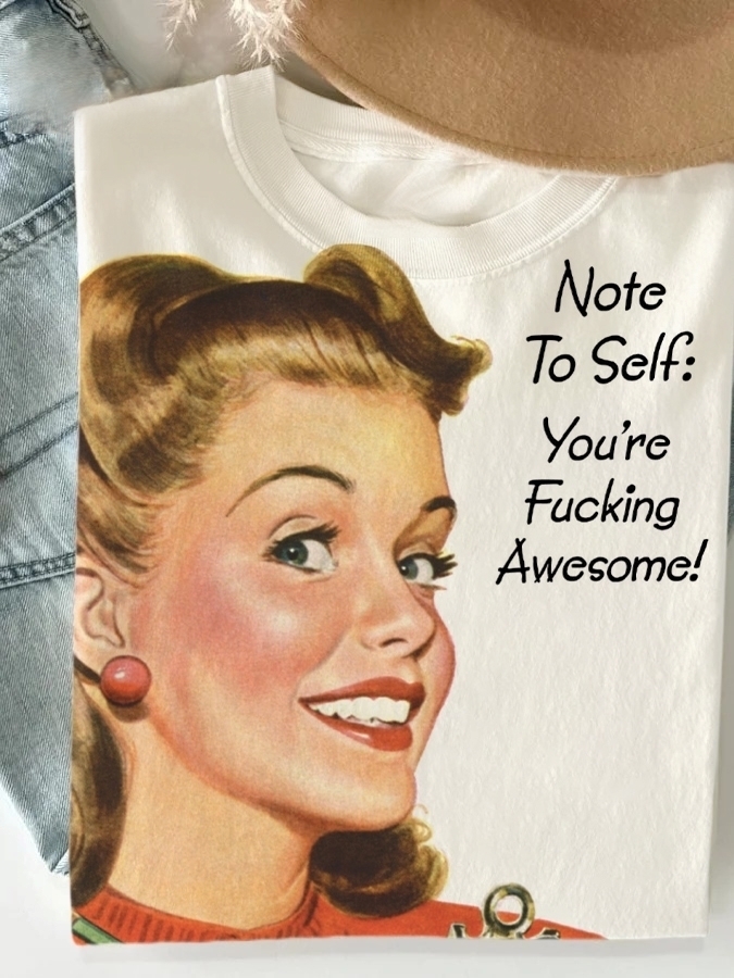 You're Fucking Awesome! Funny Adult Humor Print Women's Casual T-shirt