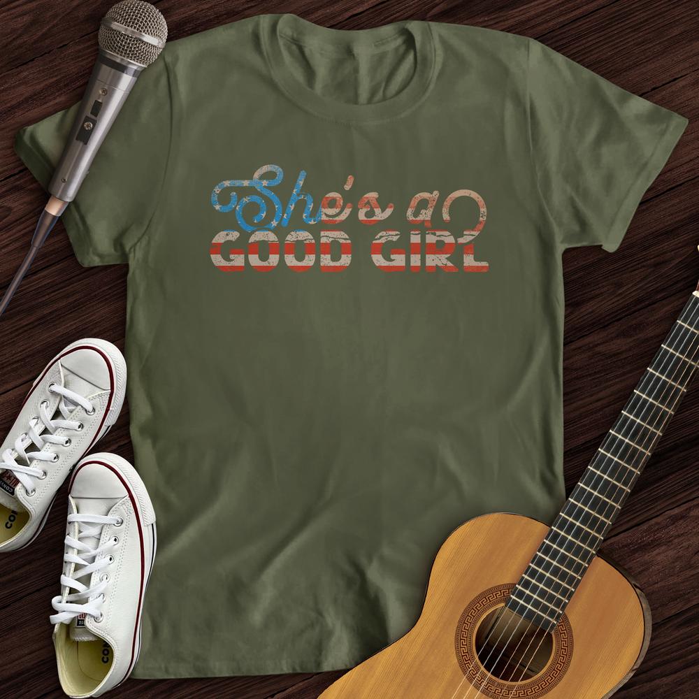 She's A Good Girl T-Shirt
