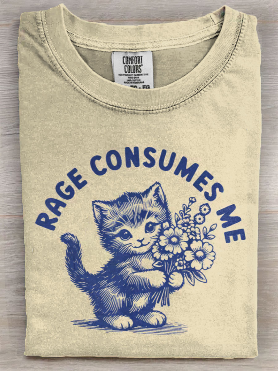 Rage Consumes Me Cat Flower Cute Kitty Cat Meme Art Print Casual Short Sleeve T-shirt